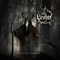 Old Leshy- Back To Combat